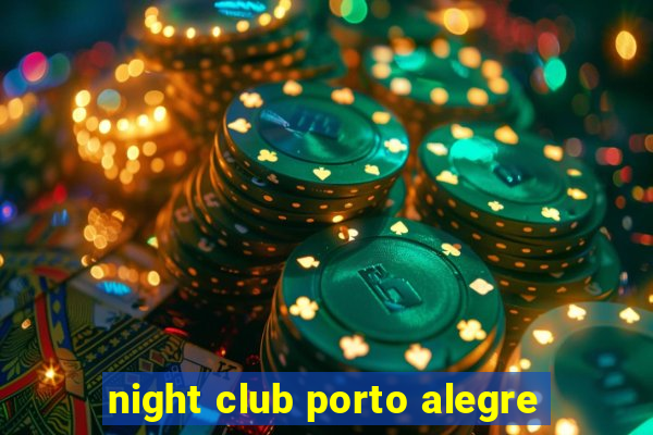 night club porto alegre